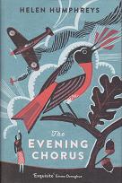 The Evening Chorus by Helen Humphreys